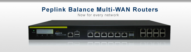 Peplink Balance Multi WAN Routers
